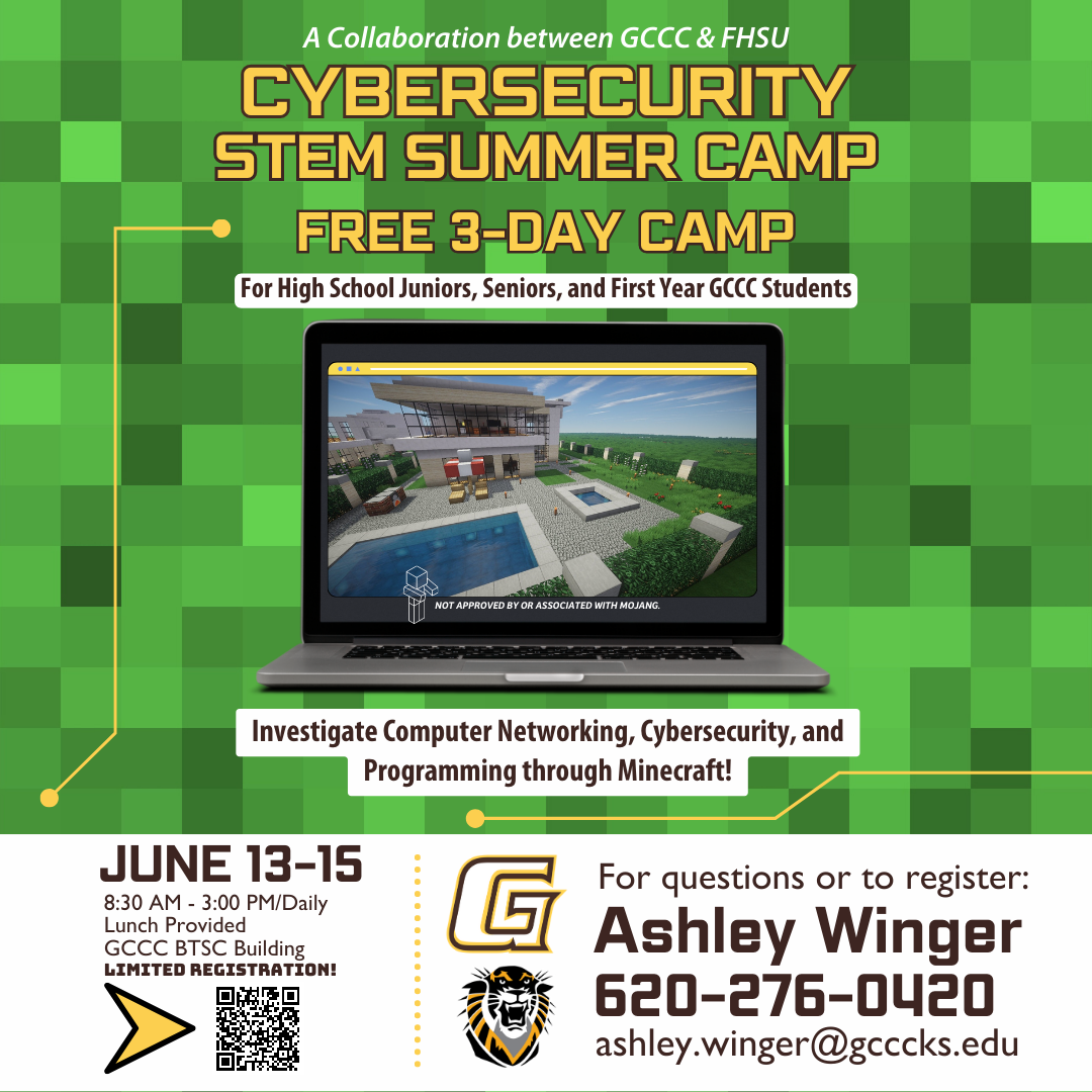 GCCC & FHSU to Host Cybersecurity STEM Summer Camp June 13-15 GCCC & FHSU to Host Cybersecurity STEM Summer Camp June 13-15