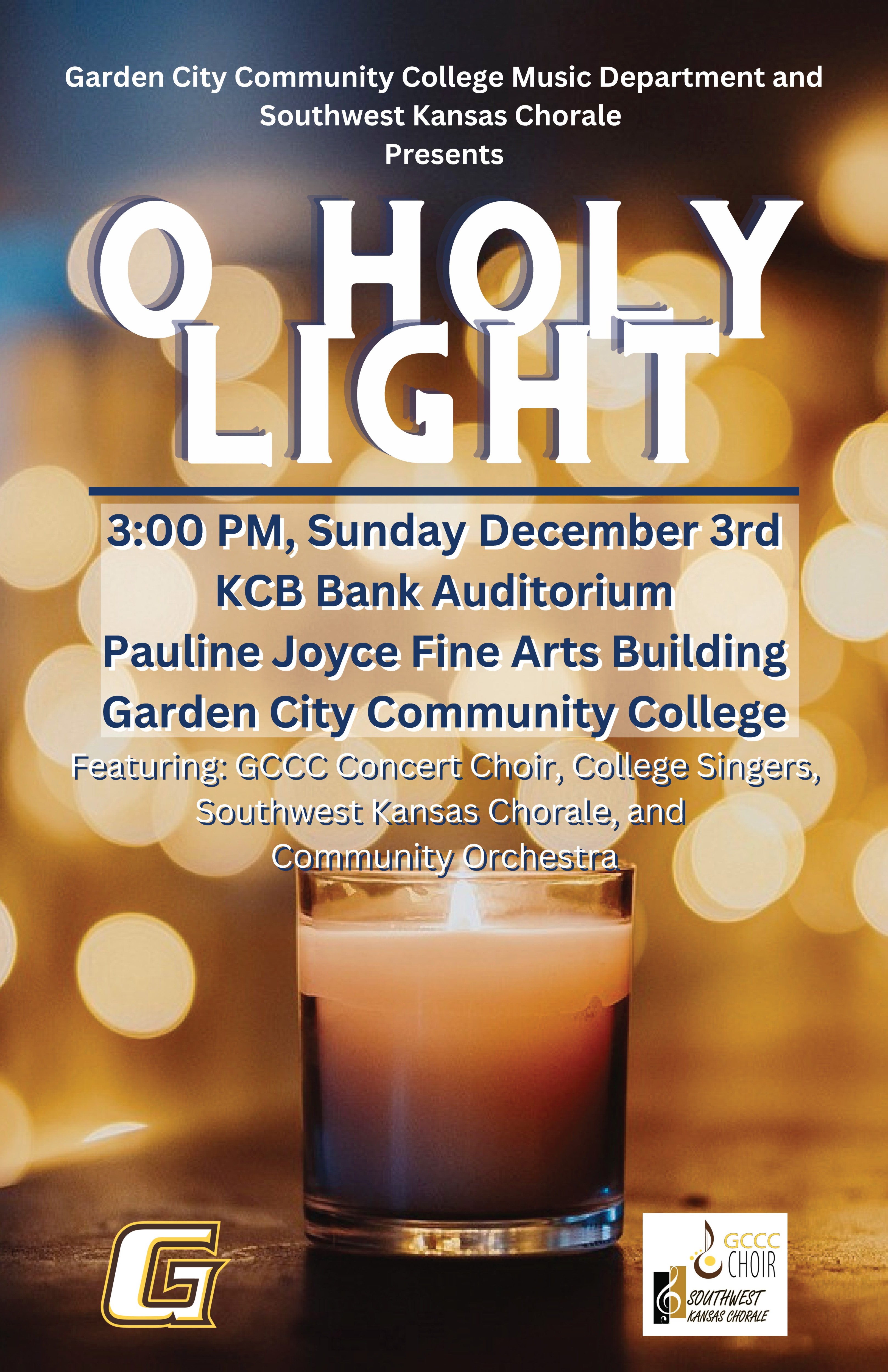 Christmas Vespers Concert - Sunday, December 3rd at 3 PM Featuring the GCCC Concert Choir, College Singers, Southwest Kansas Chorale, and Community Orchestra. Directed by Sean Boller. Christmas Vespers Concert - Sunday, December 3rd at 3 PM Featuring the GCCC Concert Choir, College Singers, Southwest Kansas Chorale, and Community Orchestra. Directed by Sean Boller.