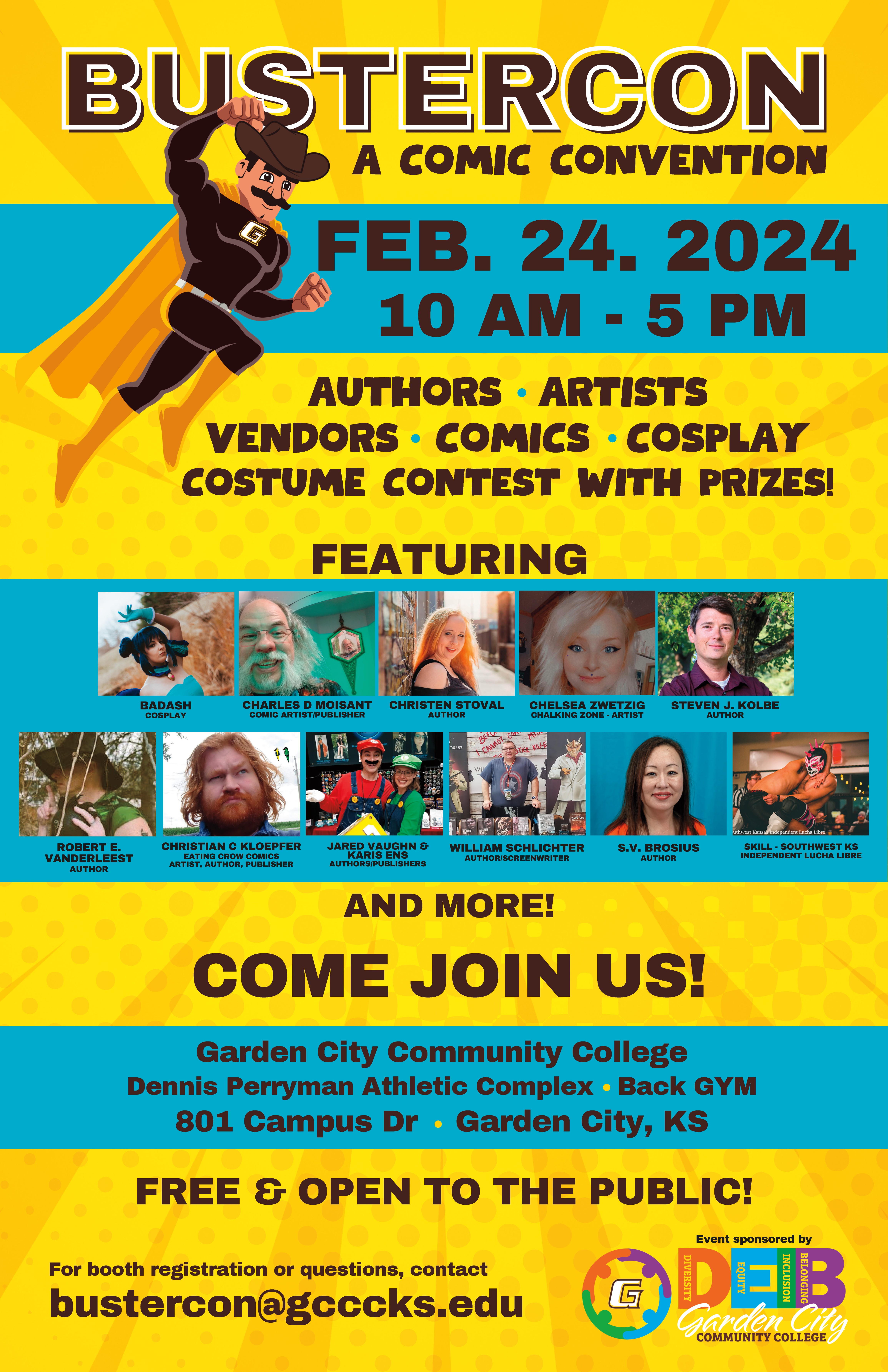 BUSTERCON, a comic convention, on Saturday, February 24, 2024, from 10 AM – 5 PM on the GCCC Campus. BUSTERCON, a comic convention, on Saturday, February 24, 2024, from 10 AM – 5 PM on the GCCC Campus