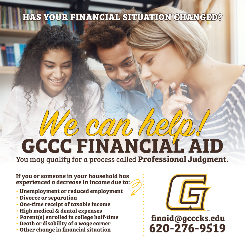 we are here for you call 620-276-9519 or email finaid@gcccks.edu
