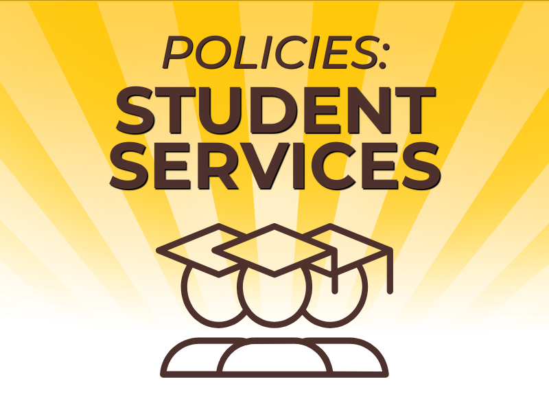Graphic with text “Policies: Student Services” and icon of three graduates on a yellow background.