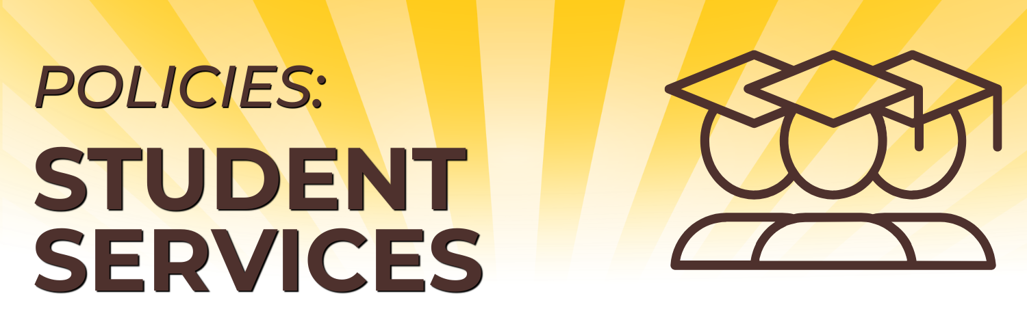 Graphic with text “Policies: Student Services” and icon of three graduates on a yellow background.