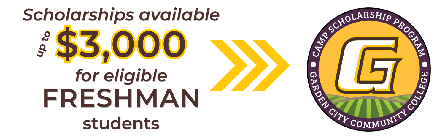 Scholarship graphic promoting up to $3,000 for eligible freshman students with Garden City Community College CAMP logo.