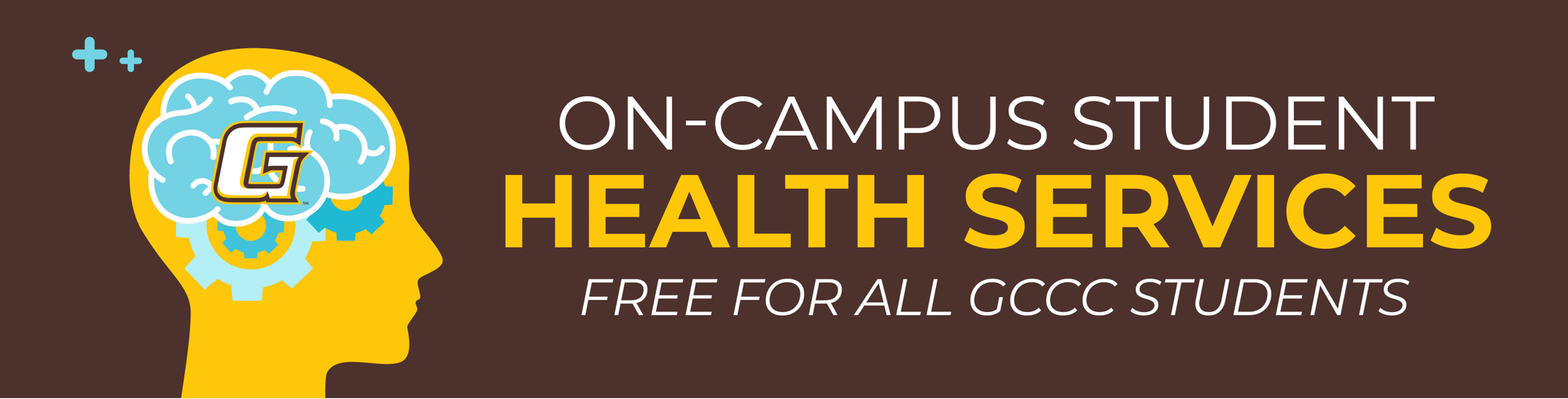 Graphic promoting free on-campus student health services for GCCC students, featuring a head silhouette with a brain and gears.